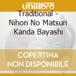 Traditional - Nihon No Matsuri Kanda Bayashi cd