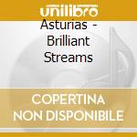 Asturias - Brilliant Streams cd