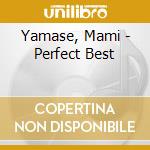 Yamase, Mami - Perfect Best cd