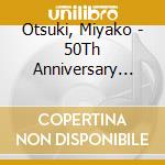 Otsuki, Miyako - 50Th Anniversary Single Collection  Gle Dai Zenshuu (14 Cd) cd