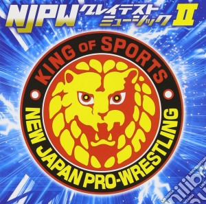 Sports - New Japan Pro-Wrestling Njpw Greatest Music 2 cd musicale di Sports