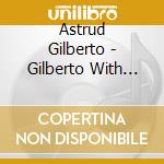 Astrud Gilberto - Gilberto With Turrentine cd musicale di Astrud Gilberto