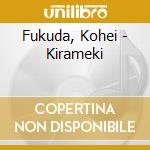 Fukuda, Kohei - Kirameki cd