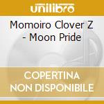 Momoiro Clover Z - Moon Pride cd