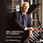 Eric Heidsieck: In Uwajima I - Tempest, Estampes cd