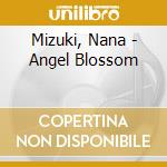 Mizuki, Nana - Angel Blossom cd