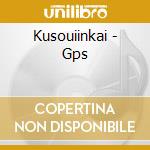 Kusouiinkai - Gps cd
