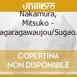 Nakamura, Mitsuko - Nagaragawaujou/Sugao No Mamade cd