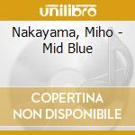 Nakayama, Miho - Mid Blue cd