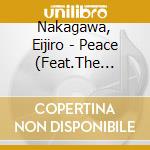 Nakagawa, Eijiro - Peace (Feat.The Brecker Brothers)