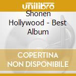Shonen Hollywood - Best Album cd