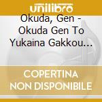 Okuda, Gen - Okuda Gen To Yukaina Gakkou Jazz Piano cd
