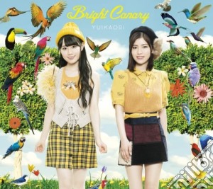 Yuikaori - Bright Canary (2 Cd) cd musicale di Yuikaori