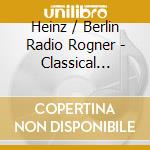 Heinz / Berlin Radio Rogner - Classical Christmas Night cd