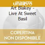 Art Blakey - Live At Sweet Basil cd