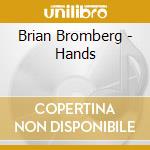 Brian Bromberg - Hands
