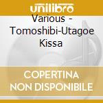 Various - Tomoshibi-Utagoe Kissa cd