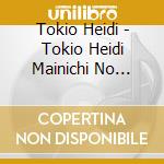 Tokio Heidi - Tokio Heidi Mainichi No Kodomo Uta Hamigaki.Toilet.Okigae Ni Yakudatsu C cd