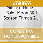 Mitsuko Horie - Salor Moon 3Rd Season Thmea 2 (Cd+Dvd) cd