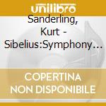 Sanderling, Kurt - Sibelius:Symphony No.2, No.7 cd
