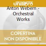 Anton Webern - Orchestral Works cd musicale di Kegel, Herbert