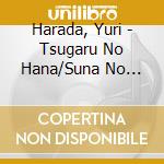 Harada, Yuri - Tsugaru No Hana/Suna No Kawa/Aki Zuki No Onna cd