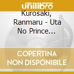 Kurosaki, Ranmaru - Uta No Prince Sama-Ranmaru & Ai &Ai cd
