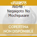Akb48 - Negaigoto No Mochigusare cd