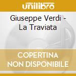 Giuseppe Verdi - La Traviata cd musicale di Callas, Maria