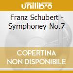Franz Schubert - Symphoney No.7 cd