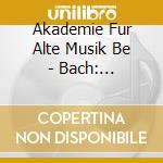 Akademie Fur Alte Musik Be - Bach: Orchestralsuites (2 Cd) cd