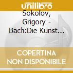 Sokolov, Grigory - Bach:Die Kunst Der Fuge (2 Cd) cd musicale di Sokolov, Grigory