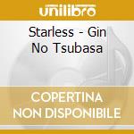 Starless - Gin No Tsubasa cd