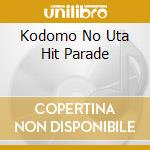 Kodomo No Uta Hit Parade cd