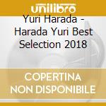 Yuri Harada - Harada Yuri Best Selection 2018 cd