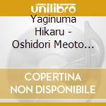 Yaginuma Hikaru - Oshidori Meoto Gasa/Hakata Onna Gawa cd