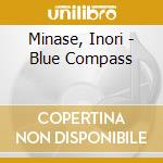 Minase, Inori - Blue Compass cd musicale di Minase, Inori