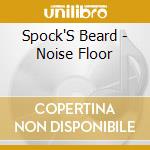 Spock'S Beard - Noise Floor cd