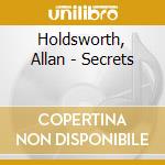 Holdsworth, Allan - Secrets cd
