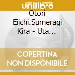 Otori Eiichi.Sumeragi Kira - Uta No Prince Sama He Vens Mini Album[Anthem For The Angel] cd