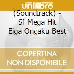 (Soundtrack) - Sf Mega Hit Eiga Ongaku Best cd