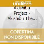 Akishibu Project - Akishibu The Best cd