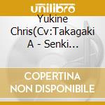 Yukine Chris(Cv:Takagaki A - Senki Zesshou Shinfogia Xv Character Song 4 cd
