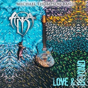 Michael Thompson Band - Love And Beyond cd musicale di Michael Thompson Band