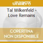 Tal Wilkenfeld - Love Remains cd