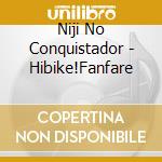 Niji No Conquistador - Hibike!Fanfare cd