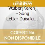Vtuber[Karen] - Song Letter-Daisuki Na Oniichan He - cd