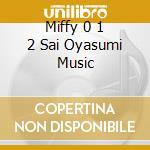 Miffy 0 1 2 Sai Oyasumi Music cd