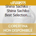 Shiina Sachiko - Shiina Sachiko Best Selection 2020 (2 Cd) cd