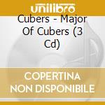 Cubers - Major Of Cubers (3 Cd) cd